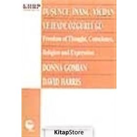 DÜŞÜNCE İNANÇ VICDAN VE İFADE ÖZGÜRLÜĞÜ - DAVID HARRIS