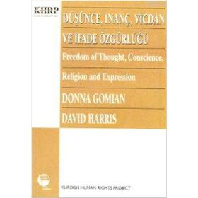 DÜŞÜNCE İNANÇ VICDAN VE İFADE ÖZGÜRLÜĞÜ - DAVID HARRIS
