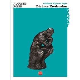 Düşünce Kıvılcımları - Auguste Rodin