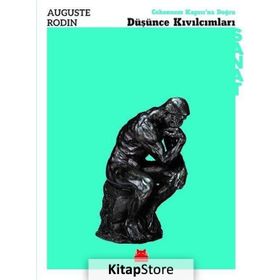 Düşünce Kıvılcımları - Auguste Rodin