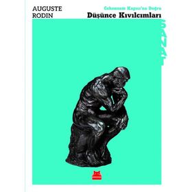 Düşünce Kıvılcımları - Auguste Rodin