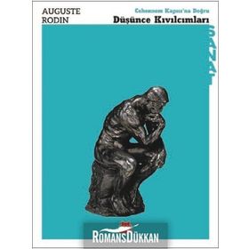 Düşünce Kıvılcımları - Auguste Rodin