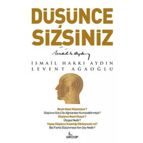 Düşünce Sizsiniz / Prof. Dr. İsmail Hakkı Aydın
