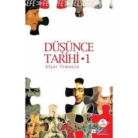 DÜŞÜNCE TARIHI 1 GEREKÇİ DÜŞÜNCENIN KAYNAKLARI - AŞFAR TİMUÇİN
