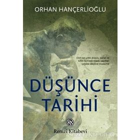 DÜŞÜNCE TARIHI - ORHAN HANÇERLİOĞLU
