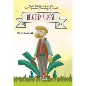 Düşünce Ülkesi - Anka Kuşu İle Alperen'in Macera Yolcuğu 4 - Selçuk Alkan