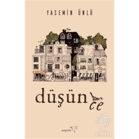 Düşünce-Yasemin Ünlü