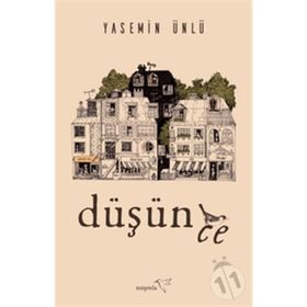 Düşünce-Yasemin Ünlü