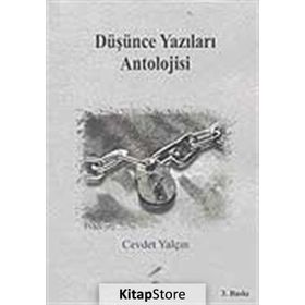 DÜŞÜNCE YAZILARI ANTOLOJISI - CEVDET YALÇIN