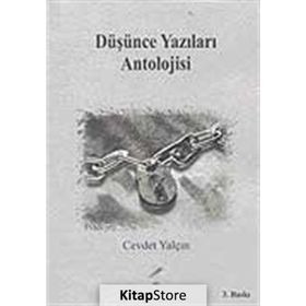 DÜŞÜNCE YAZILARI ANTOLOJISI - CEVDET YALÇIN