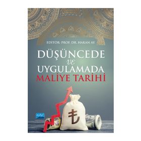 Düşüncede ve Uygulamada Maliye Tarihi - Nobel Akademik Yayıncılık