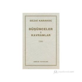 Düşünceler-1 Kavramlar - Sezai Karakoç