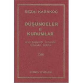 Düşünceler - 2 Kurumlar - Sezai Karakoç