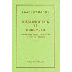Düşünceler - 2 Kurumlar - Sezai Karakoç