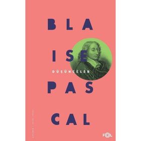 DÜŞÜNCELER - BLAISE PASCAL (ISBN:9789754681482)