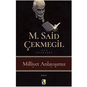 Düşünceler Düşledim - M. Said Çekmegil