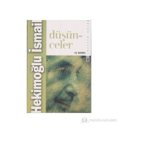 DÜŞÜNCELER - HEKİMOĞLU İSMAİL