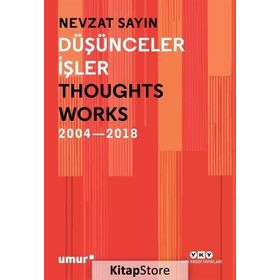Düşünceler İşler - Nevzat Sayın