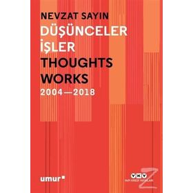 Düşünceler İşler - Nevzat Sayın