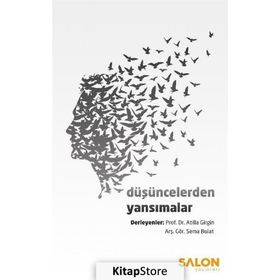 Düşüncelerden Yansımalar / Atilla Girgin Sema