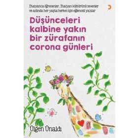 Düşünceleri Kalbine Yakın Bir Zürafanın Corona Günleri - Cinius Yayınları
