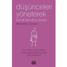 Düşünceleri Yöneterek Kendi Kendine Terapi - Kolektif