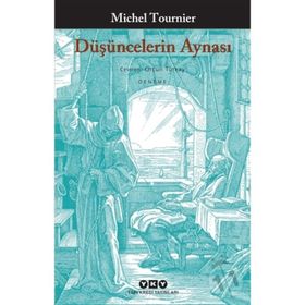 Düşüncelerin Aynası - Michel Tournier