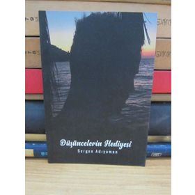 Düşüncelerin Hediyesi - Sergen Adıyaman