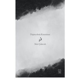 Düşüncelerin Karantinası - Luna Yayınları