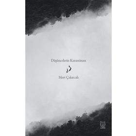 Düşüncelerin Karantinası - Luna Yayınları