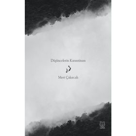 Düşüncelerin Karantinası - Luna Yayınları