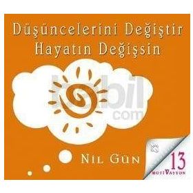 Düşüncelerini Değiştir Hayatın Değişsin CD - Nil Gün