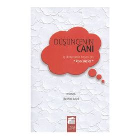 DÜŞÜNCENIN CANI CILTLI İŞ DÜNYASINDA BAŞARI İÇIN KISA SÖZLER - İBRAHIM TAŞEL