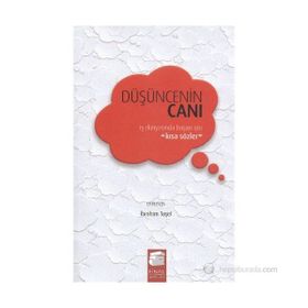 DÜŞÜNCENIN CANI İŞ DÜNYASINDA BAŞARI İÇIN KISA SÖZLER - İBRAHIM TAŞEL