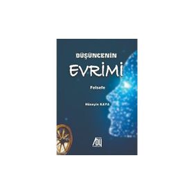 Düşüncenin Evrimi Hüseyin Kaya
