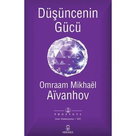 Düşüncenin Gücü - Omraam Mikhael Aivanhov