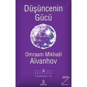 Düşüncenin Gücü - Omraam Mikhael Aivanhov
