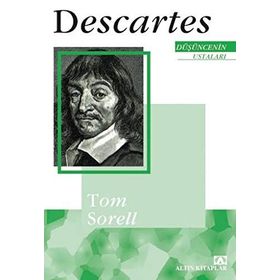 Düşüncenin Ustaları Descartes - Tom Sorell
