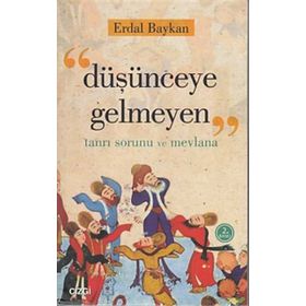 Düşünceye Gelmeyen - Erdal Baykan