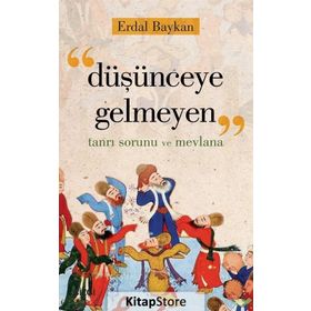 Düşünceye Gelmeyen - Erdal Baykan