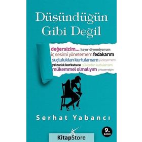 Düşündüğün Gibi Değil - Serhat Yabancı