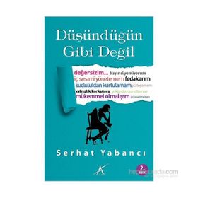 Düşündüğün Gibi Değil - Serhat Yabancı
