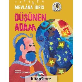 DÜŞÜNEN ADAM - MEVLANA İDRİS