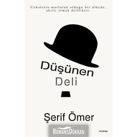 Düşünen Deli - Şerif Ömer