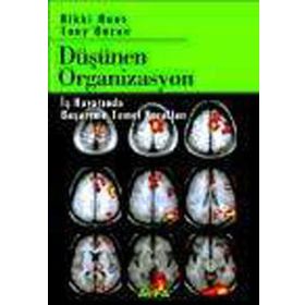 DÜŞÜNEN ORGANIZASYON - TONY BUZAN, RIKKI HUNT