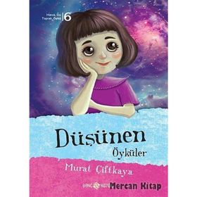 DÜŞÜNEN ÖYKÜLER - MURAT ÇİFTKAYA