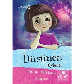DÜŞÜNEN ÖYKÜLER - MURAT ÇİFTKAYA