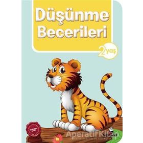 Düşünme Becerileri 2 Yaş - Beyaz Panda Yayınları