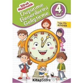Düşünme Becerilerini Geliştirme - 4. Sınıf - Tolga Efe Güvener
