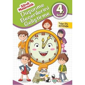 Düşünme Becerilerini Geliştirme - 4. Sınıf - Tolga Efe Güvener